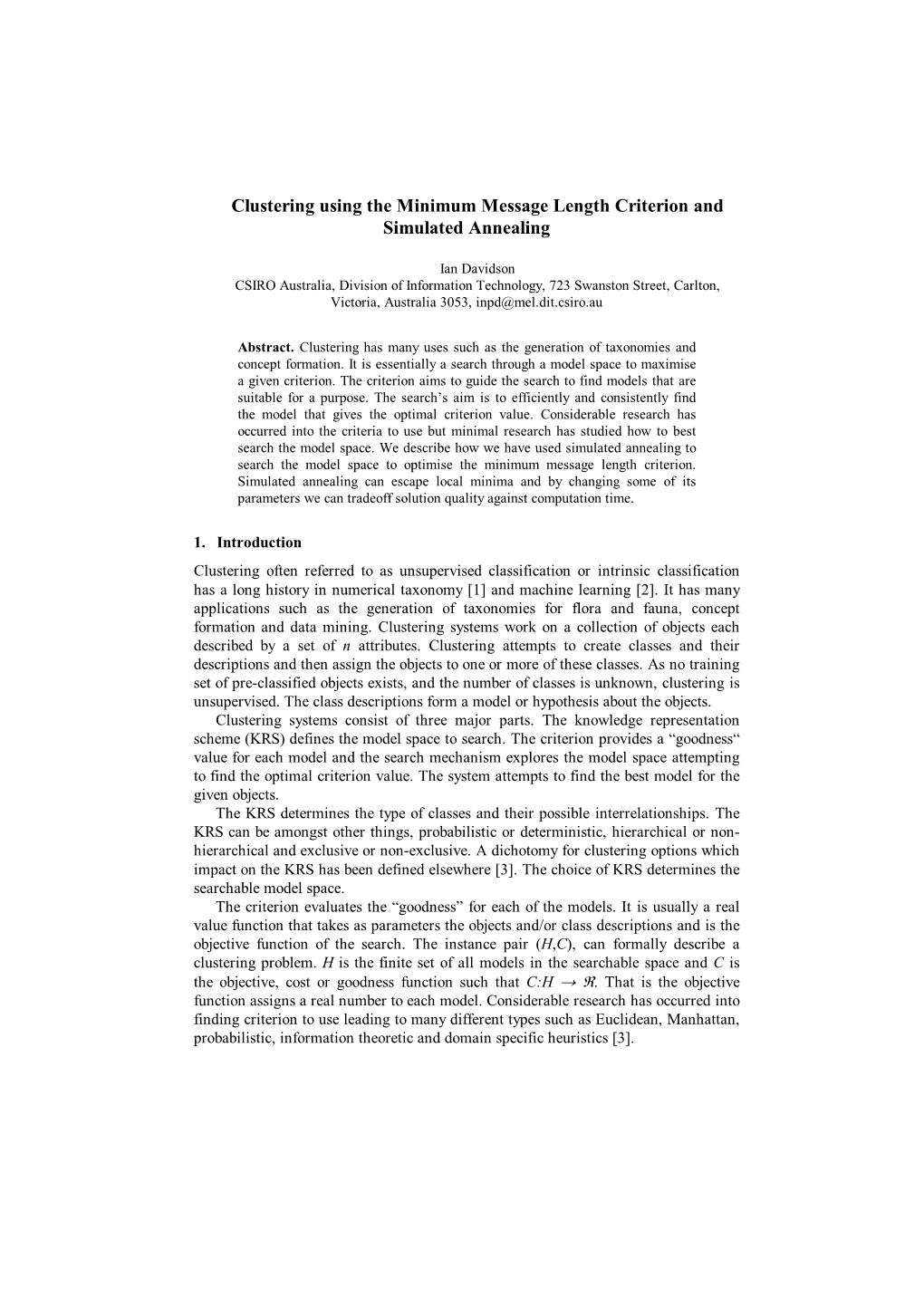 Clustering Using the Minimum Message Length Criterion and Simulated Annealing