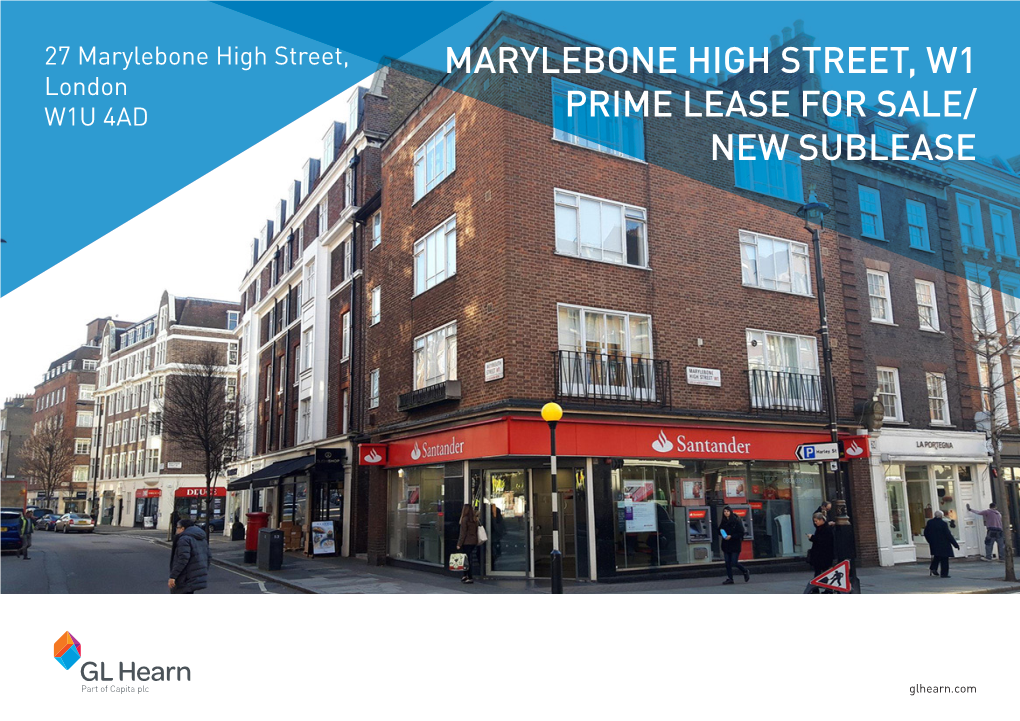 Marylebone High Street, W1 Prime Lease for Sale
