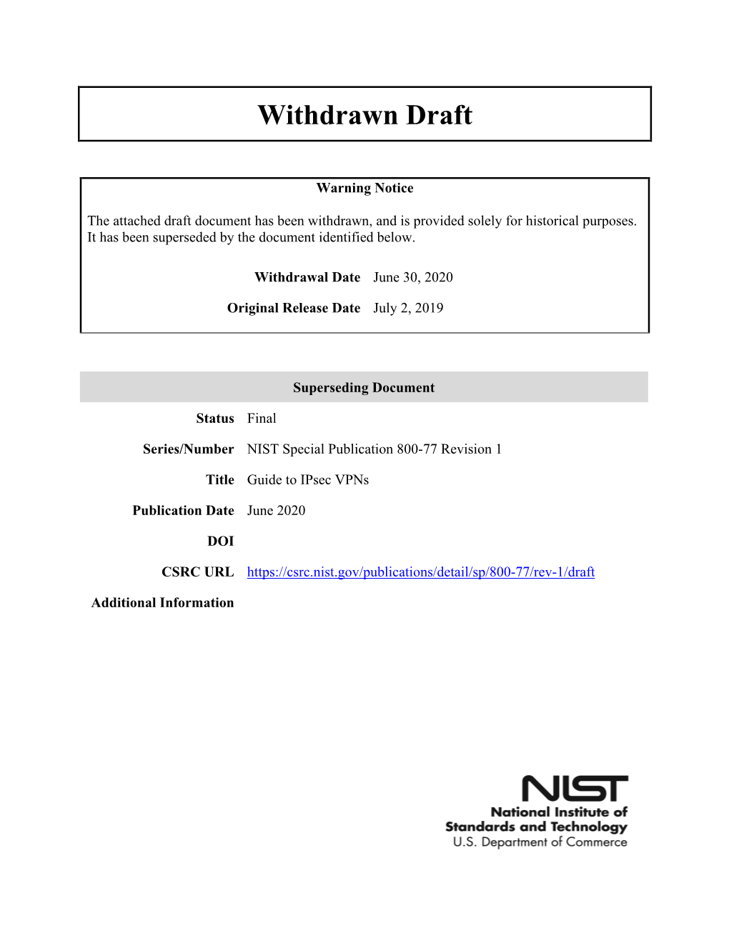 Draft SP 800-77 Rev. 1, Guide to Ipsec Vpns