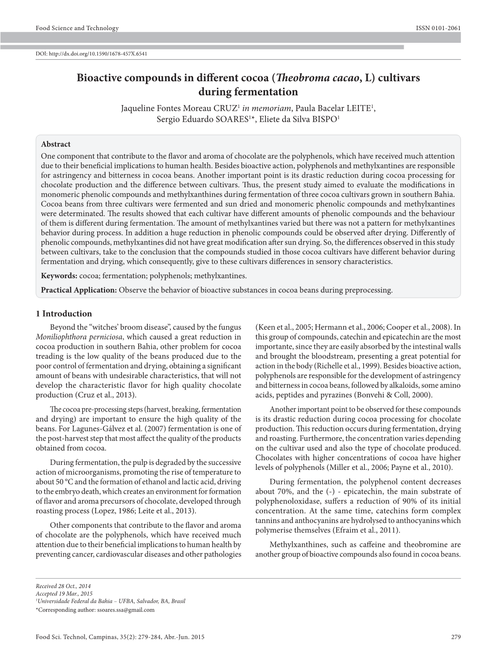 Bioactive Compounds in Different Cocoa (Theobroma Cacao, L)