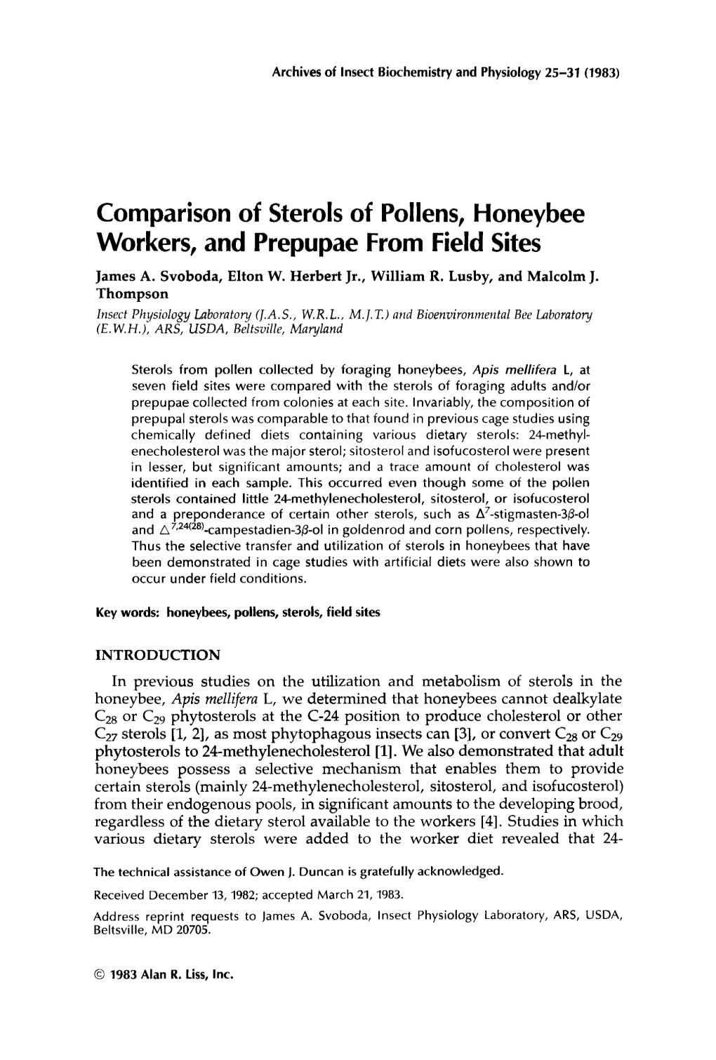 Comparison of Sterols of Pollens, Honeybee Workers, and Prepupae from Field Sites James A