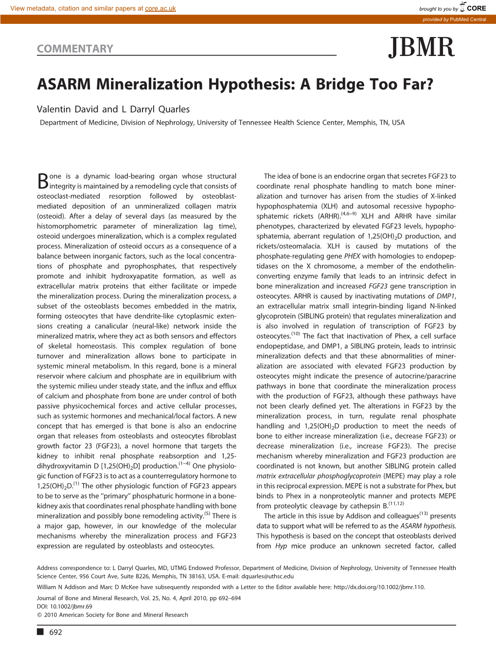 ASARM Mineralization Hypothesis: a Bridge Too Far?