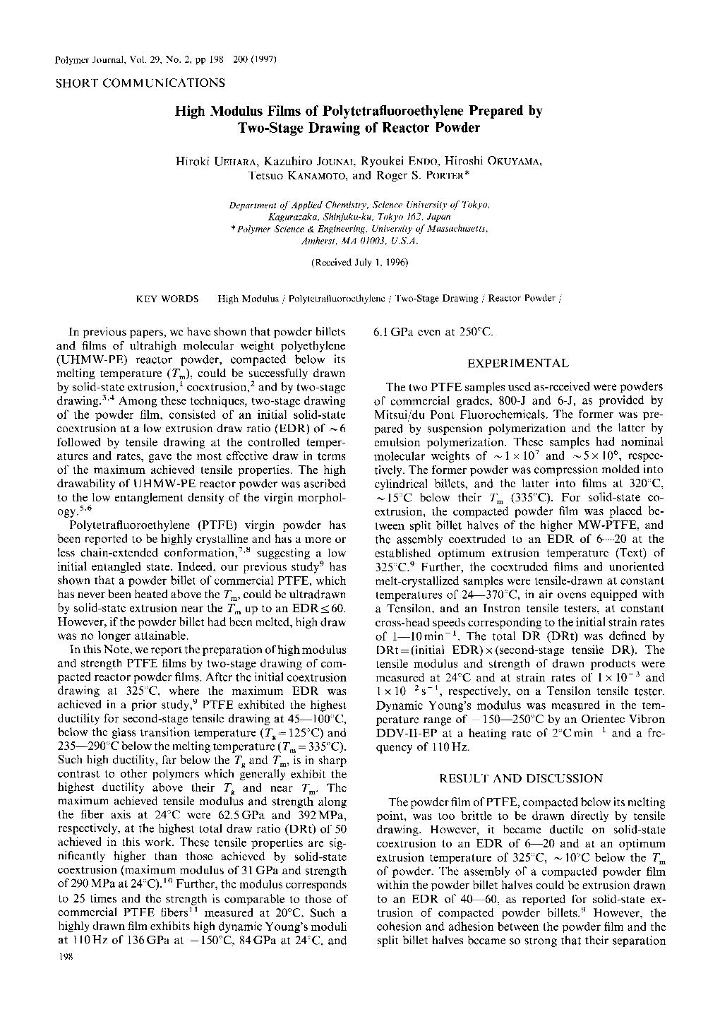 High Modulus Films of Polytetrafluoroethylene Prepared by Two-Stage Drawing of Reactor Powder