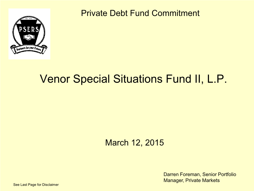 Venor Special Situations Fund II, L.P