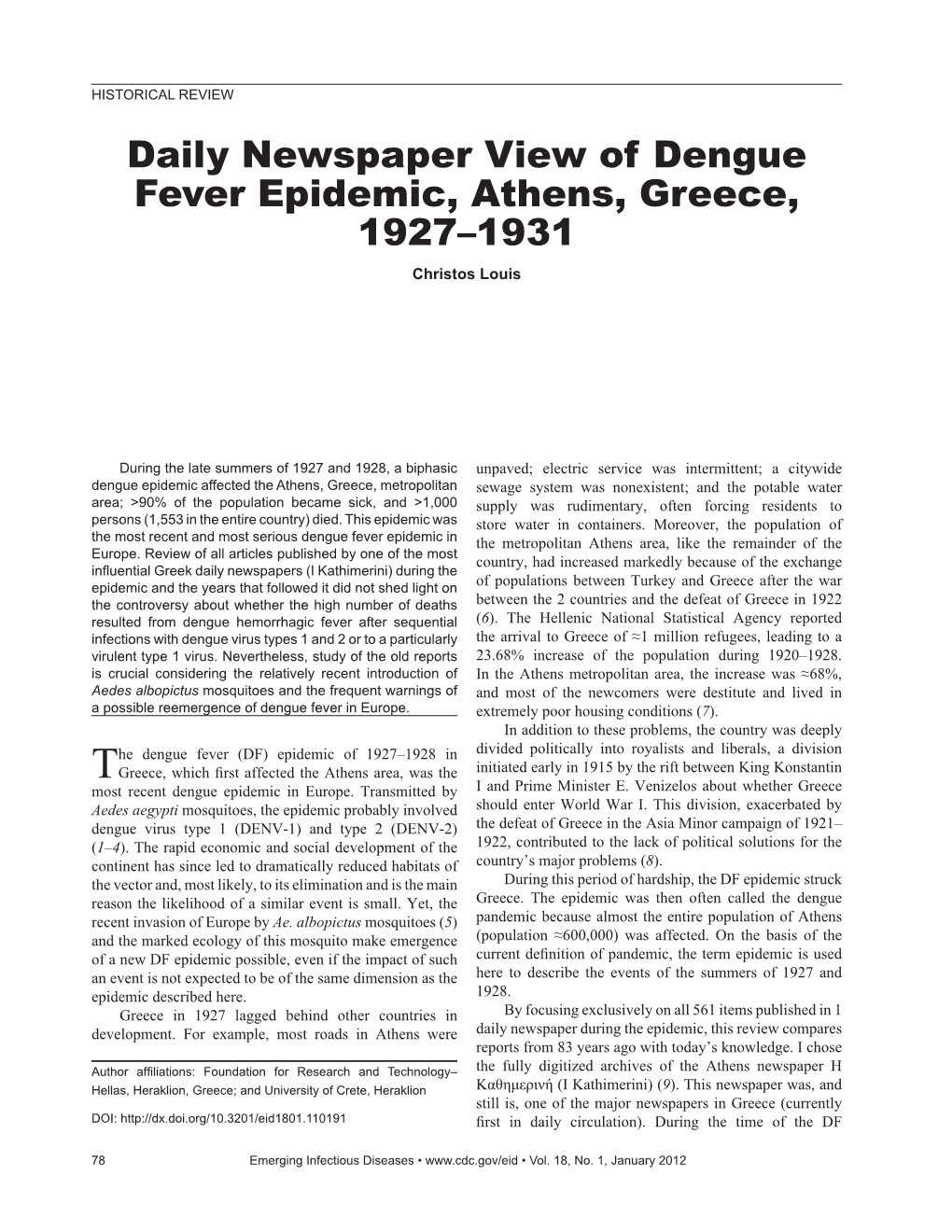 Daily Newspaper View of Dengue Fever Epidemic, Athens, Greece, 1927–1931 Christos Louis