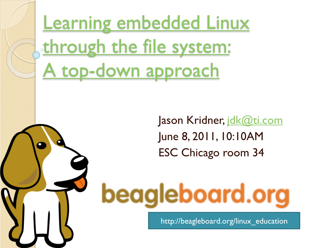 Learning Embedded Linux Through the File System: a Top-Down Approach