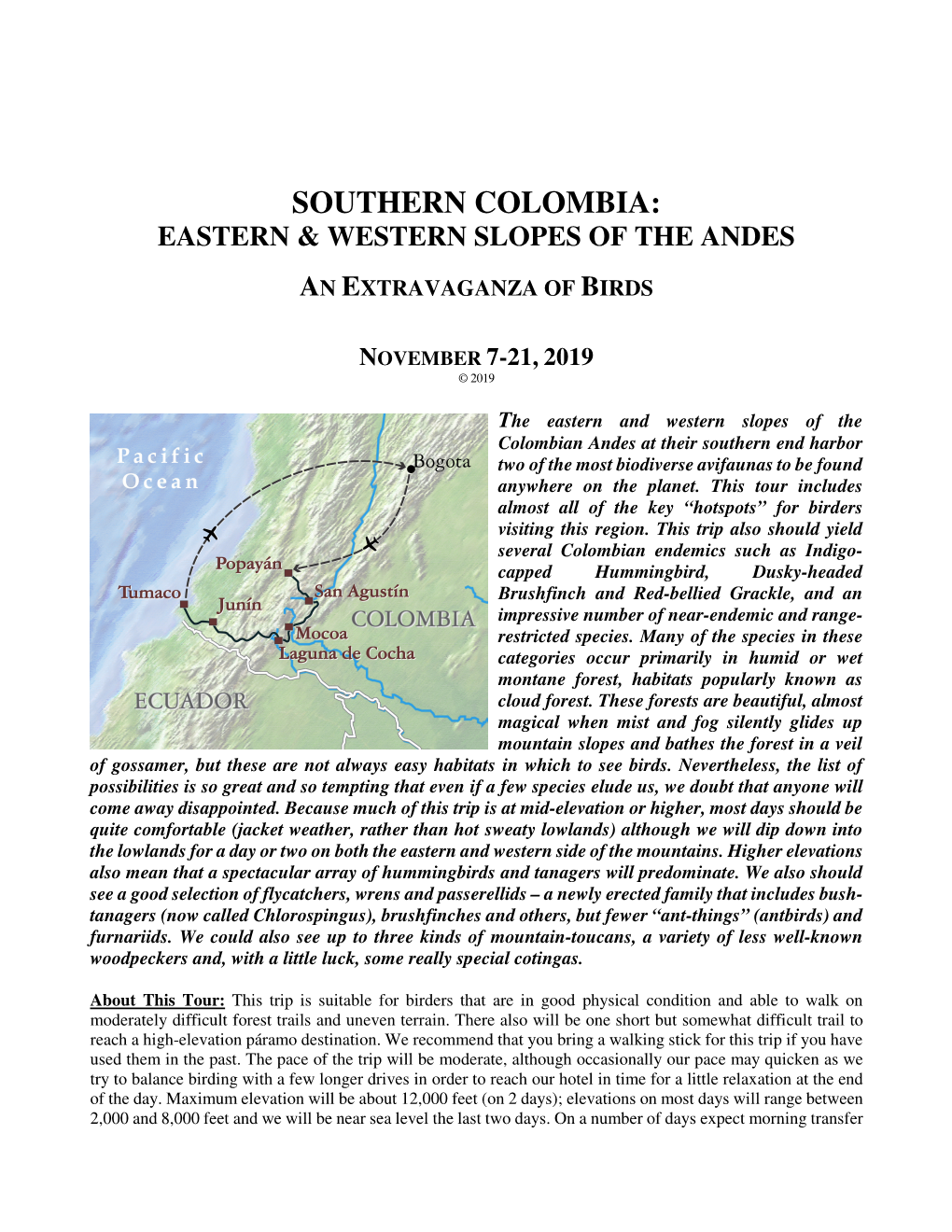 Southern Colombia: Eastern & Western Slopes of the Andes