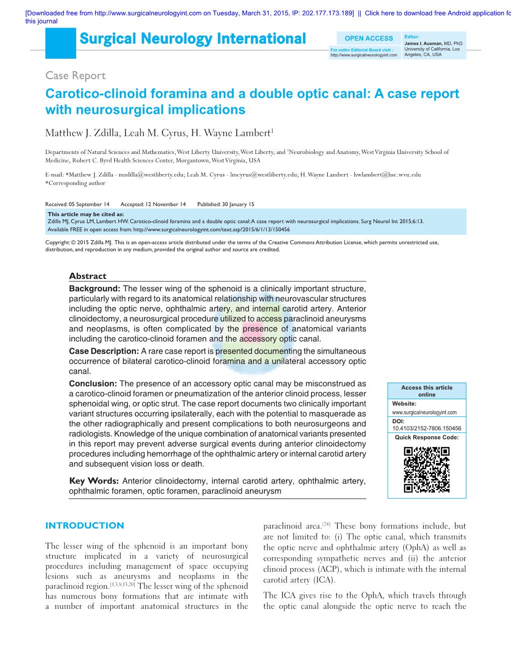 Carotico‑Clinoid Foramina and a Double Optic Canal: a Case Report with Neurosurgical Implications Matthew J