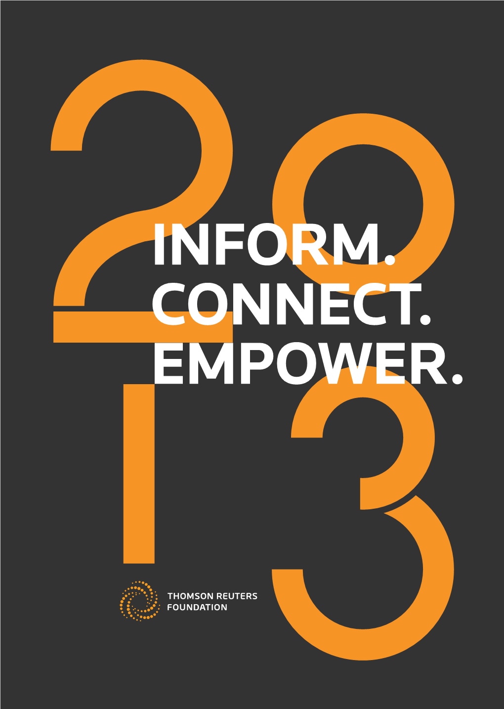 Inform. Connect. Empower. Inform