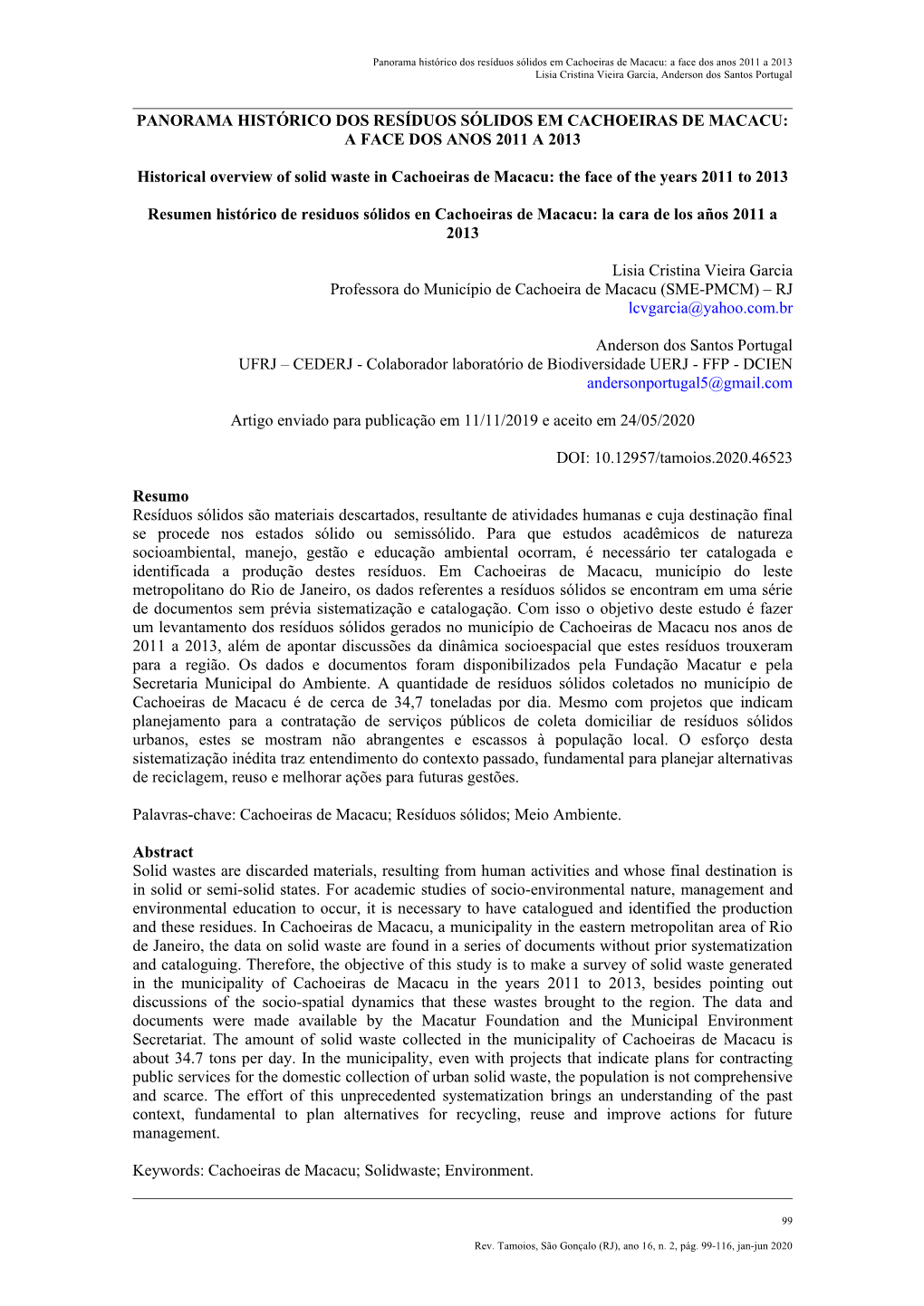 Panorama Histórico Dos Resíduos Sólidos Em Cachoeiras De Macacu: a Face Dos Anos 2011 a 2013 Lisia Cristina Vieira Garcia, Anderson Dos Santos Portugal