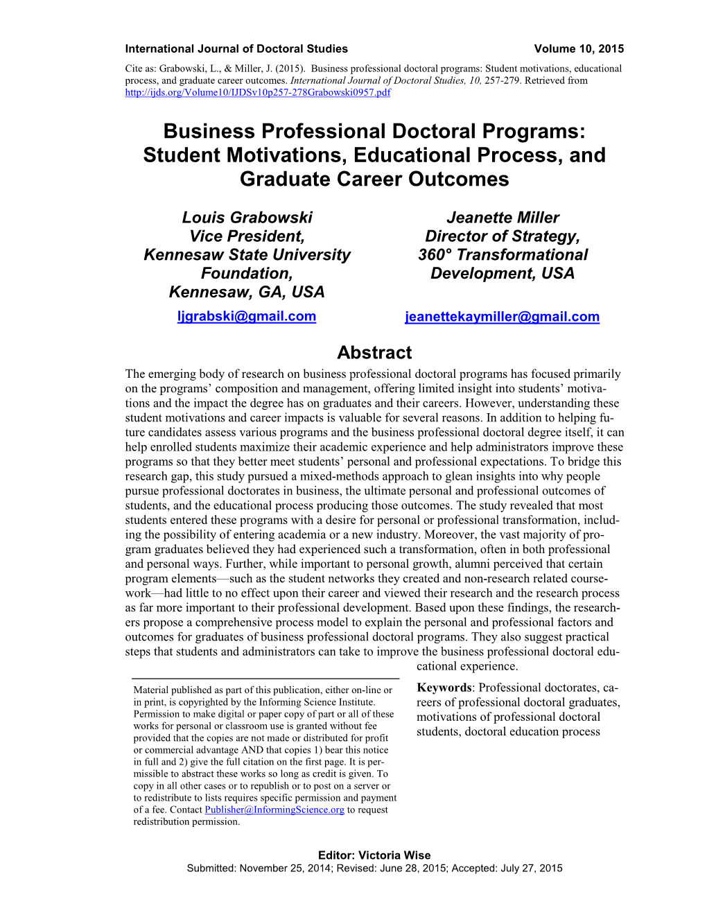 Business Professional Doctoral Programs: Student Motivations, Educational Process, and Graduate Career Outcomes