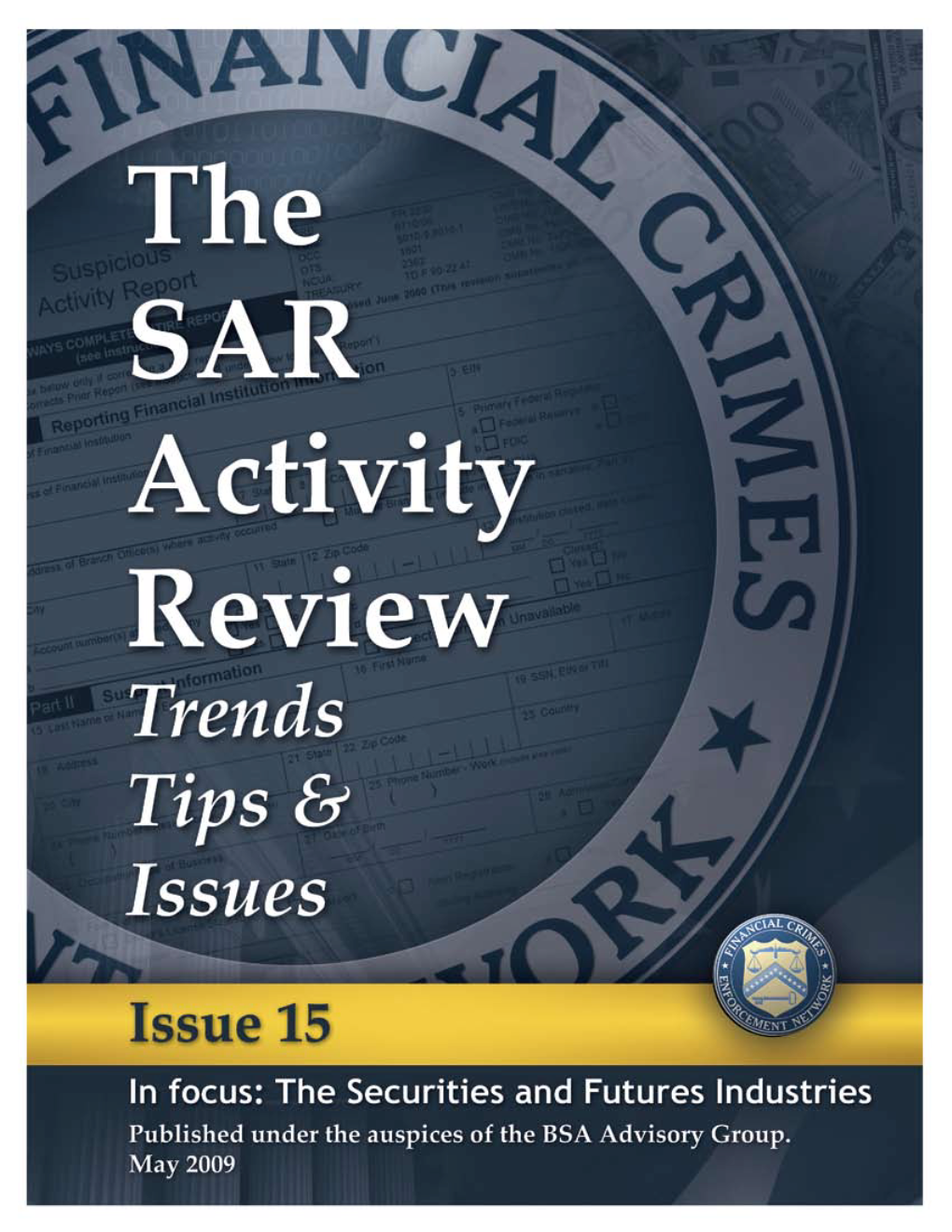 The SAR Activity Review Trends Tips & Issues