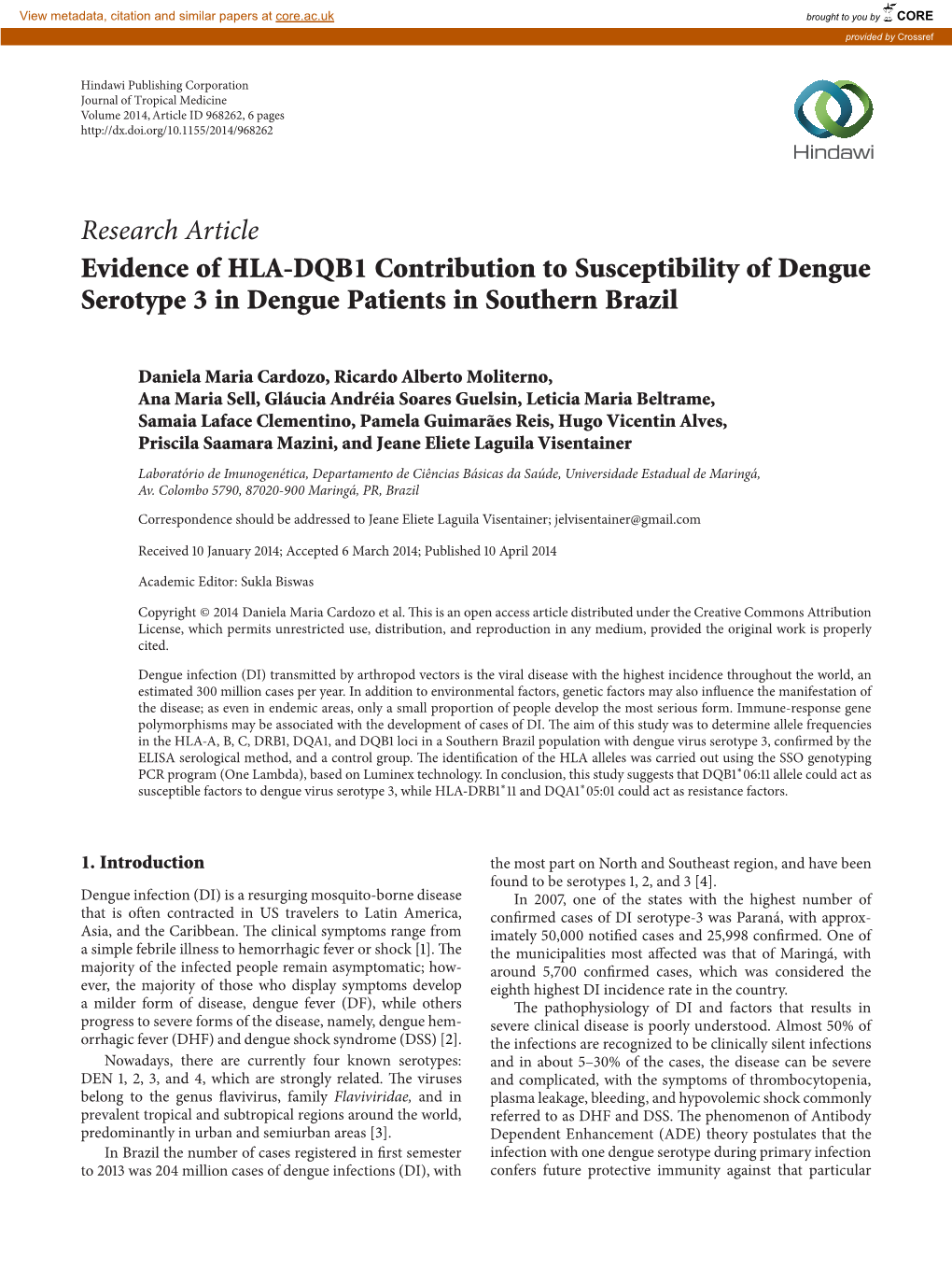 Evidence of HLA-DQB1 Contribution to Susceptibility of Dengue Serotype 3 in Dengue Patients in Southern Brazil