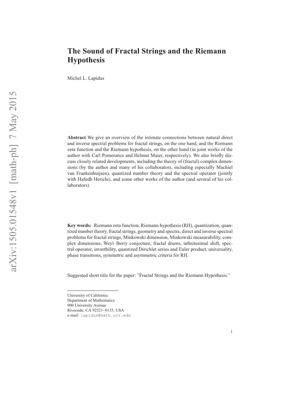 The Sound of Fractal Strings and the Riemann Hypothesis