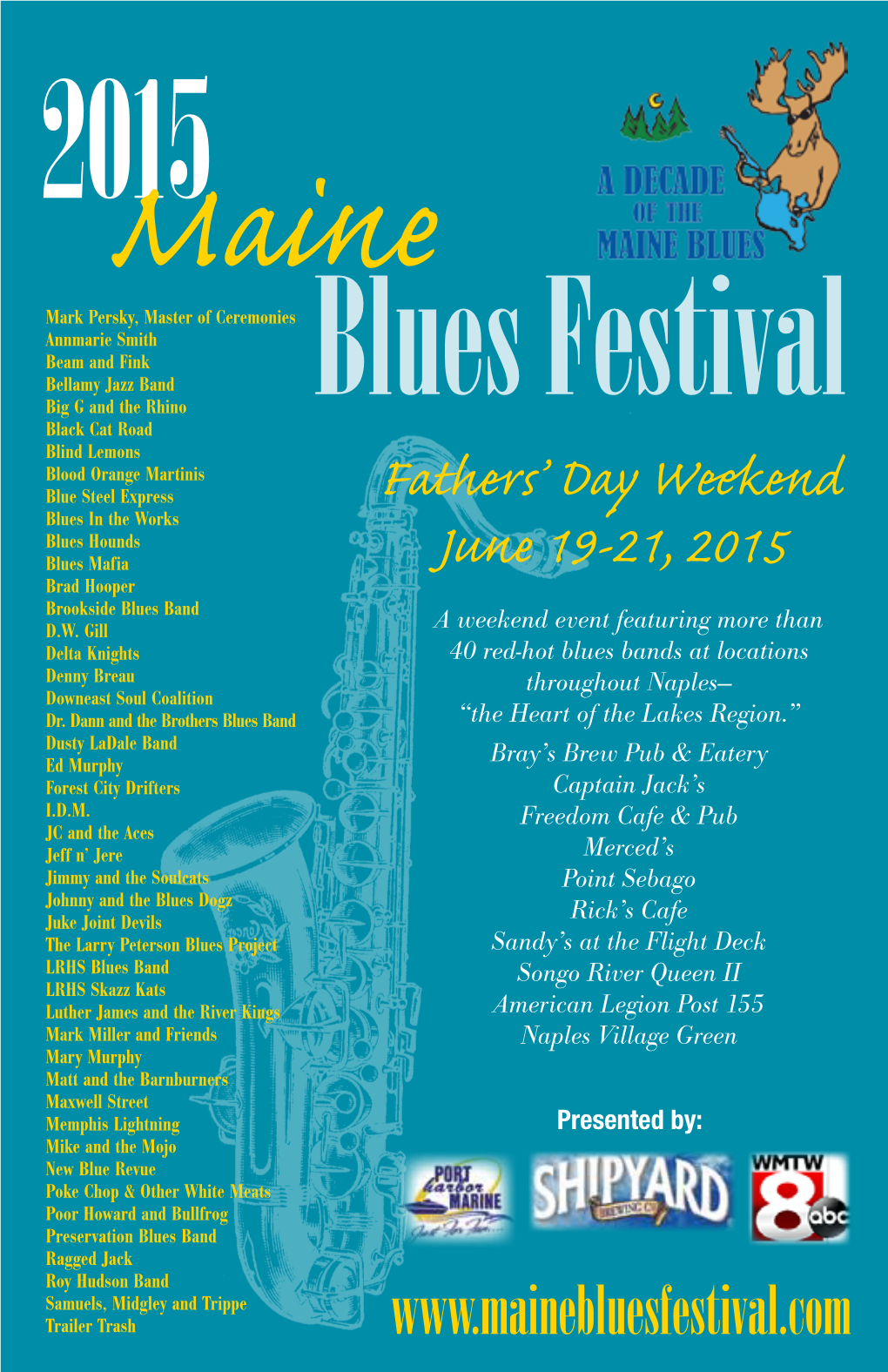 Fathers' Day Weekend June 19-21, 2015