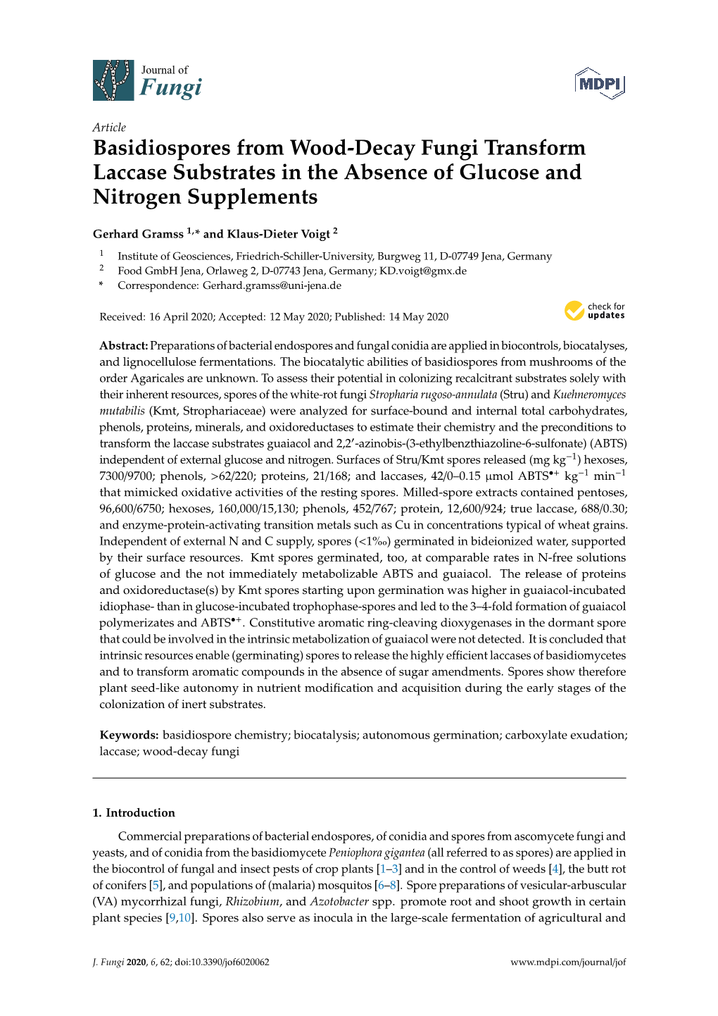 Basidiospores from Wood-Decay Fungi Transform Laccase Substrates in the Absence of Glucose and Nitrogen Supplements