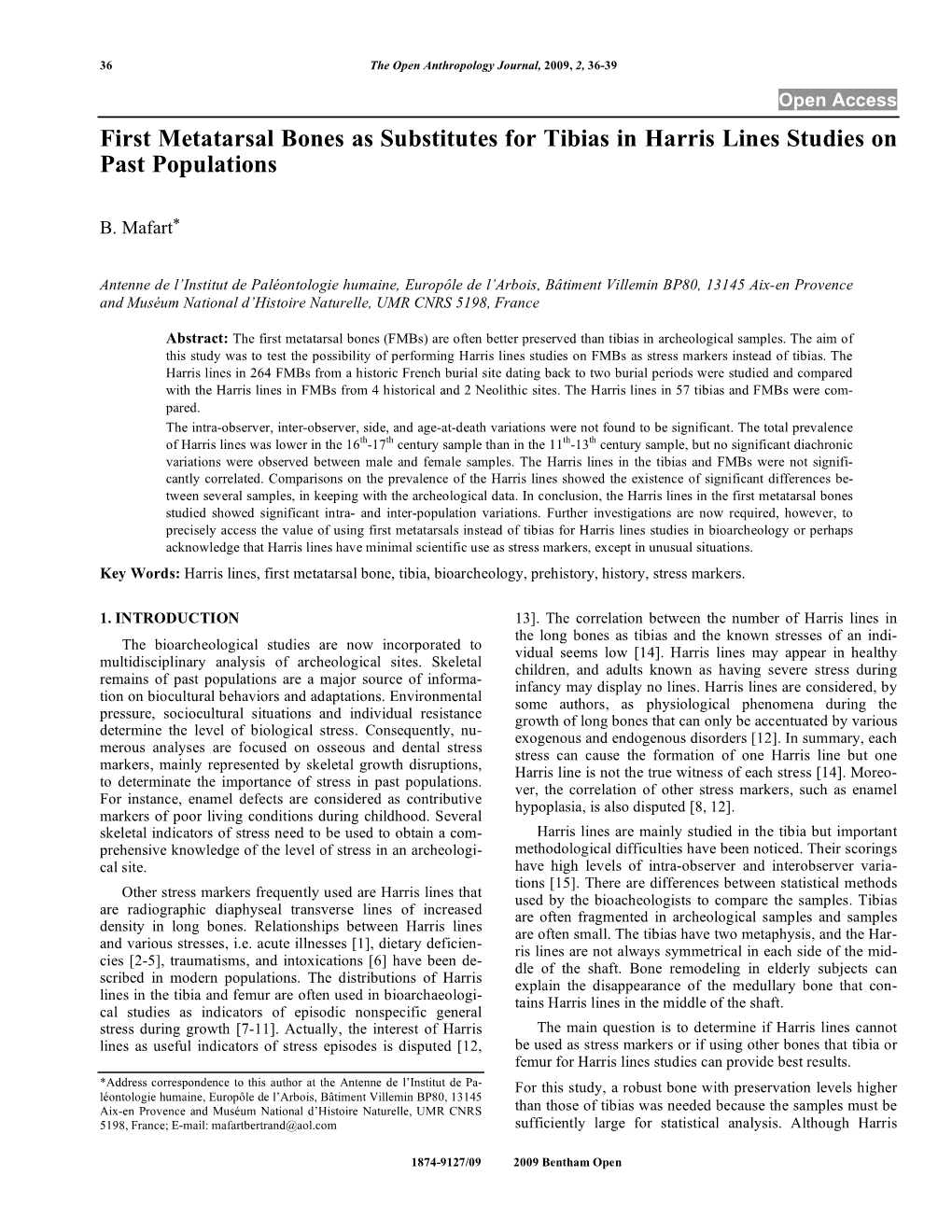 First Metatarsal Bones As Substitutes for Tibias in Harris Lines Studies on Past Populations