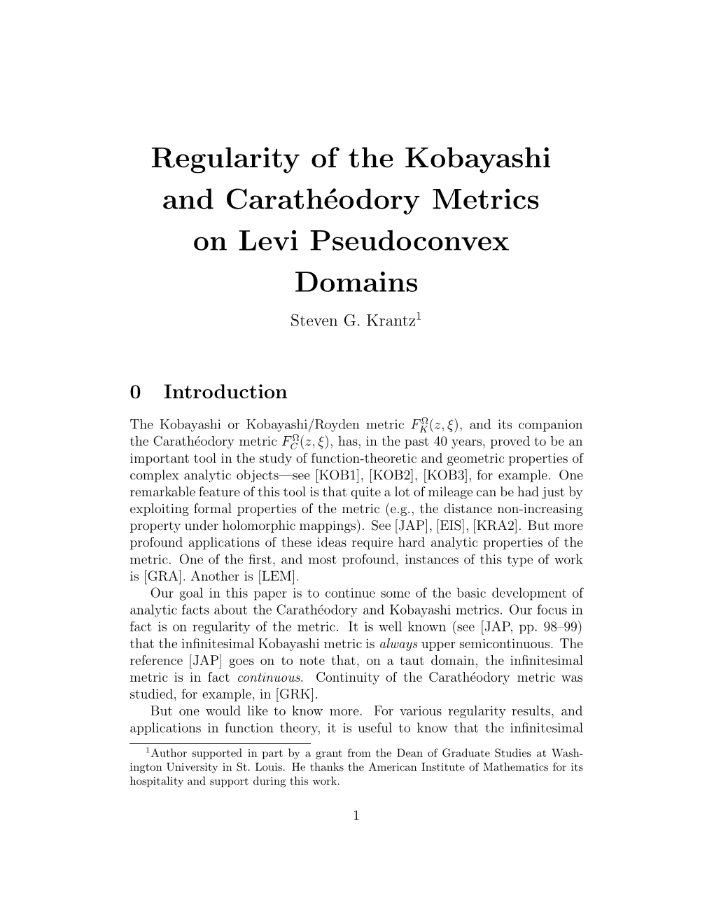 Regularity of the Kobayashi and Carathéodory Metrics on Levi Pseudoconvex Domains