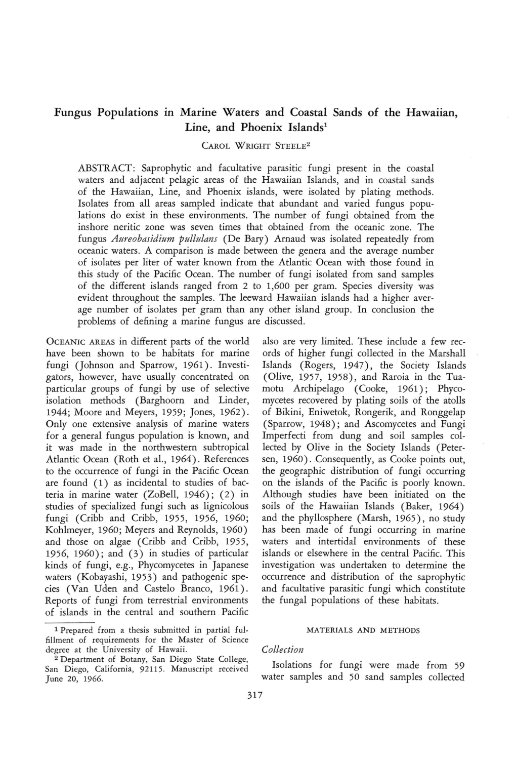 Fungus Populations M Marine Waters and Coastal Sands of the Hawaiian, Line, and Phoenix Islands' CAROL WRIGHT STEE LE2