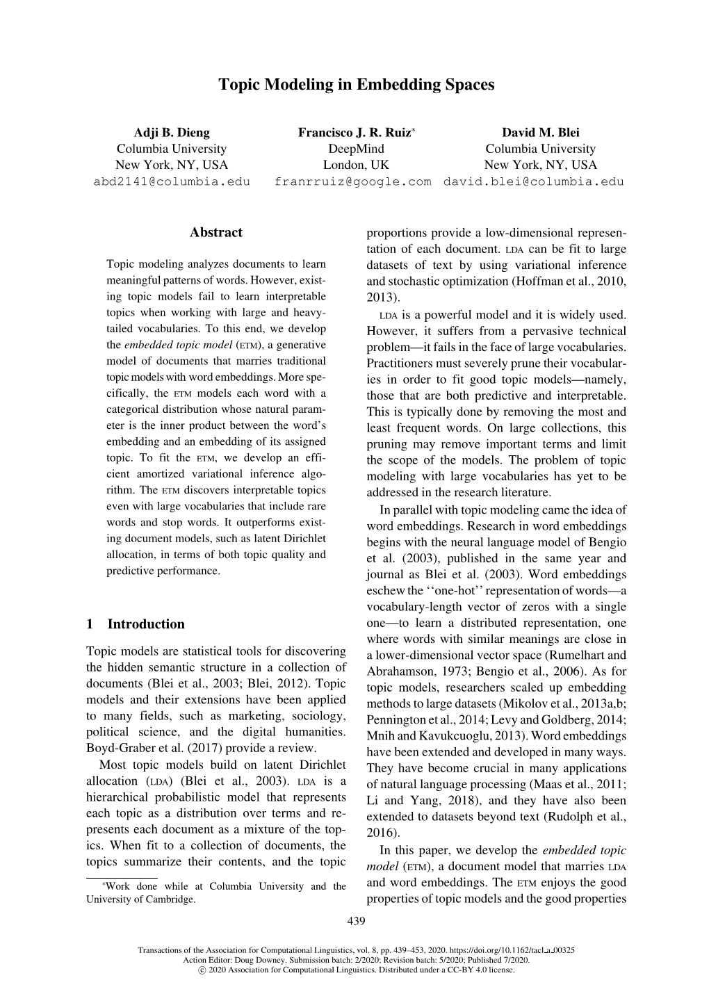 Topic Modeling in Embedding Spaces