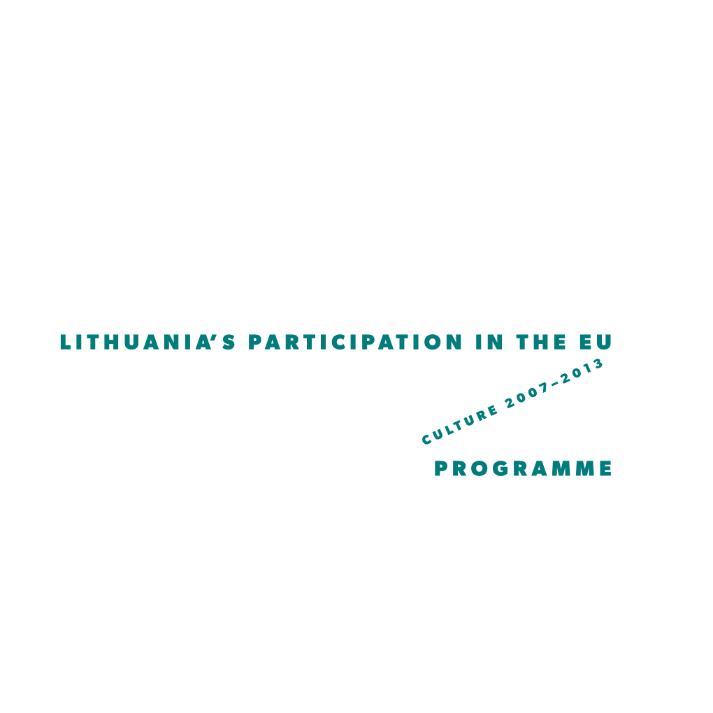 Lithuania's Participation in the Eu Programme