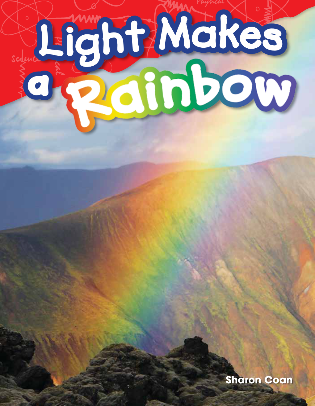 Light Makes a Rainbow.Pdf