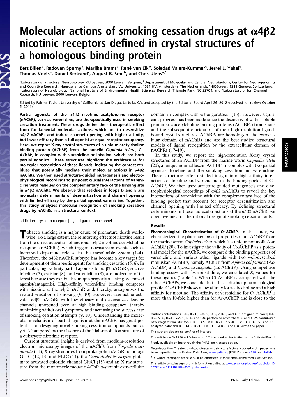 Molecular Actions of Smoking Cessation Drugs at Α4β2 Nicotinic Receptors Deﬁned in Crystal Structures of a Homologous Binding Protein