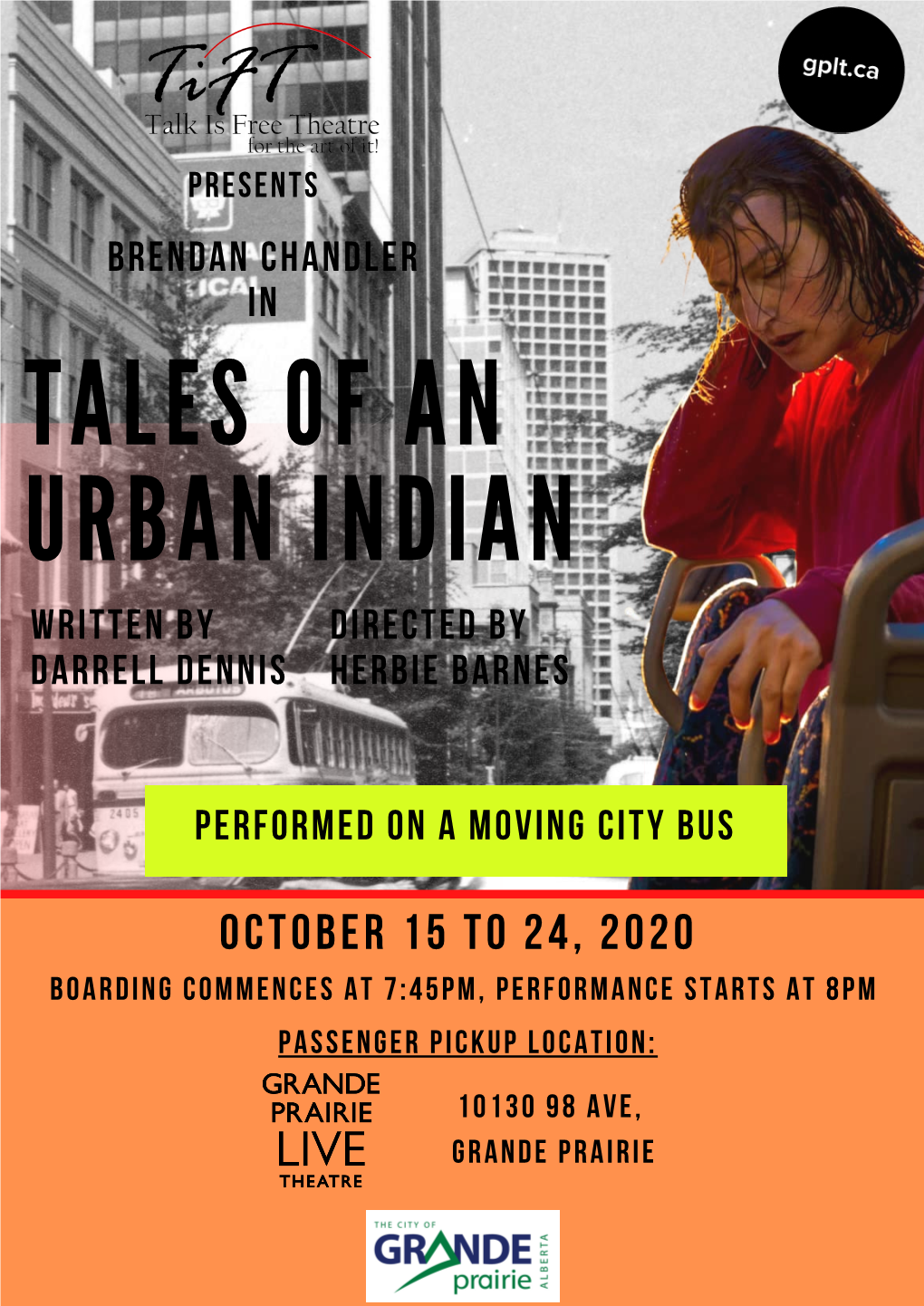 Tales of an Urban Indian Written by Directed by Darrell Dennis Herbie Barnes