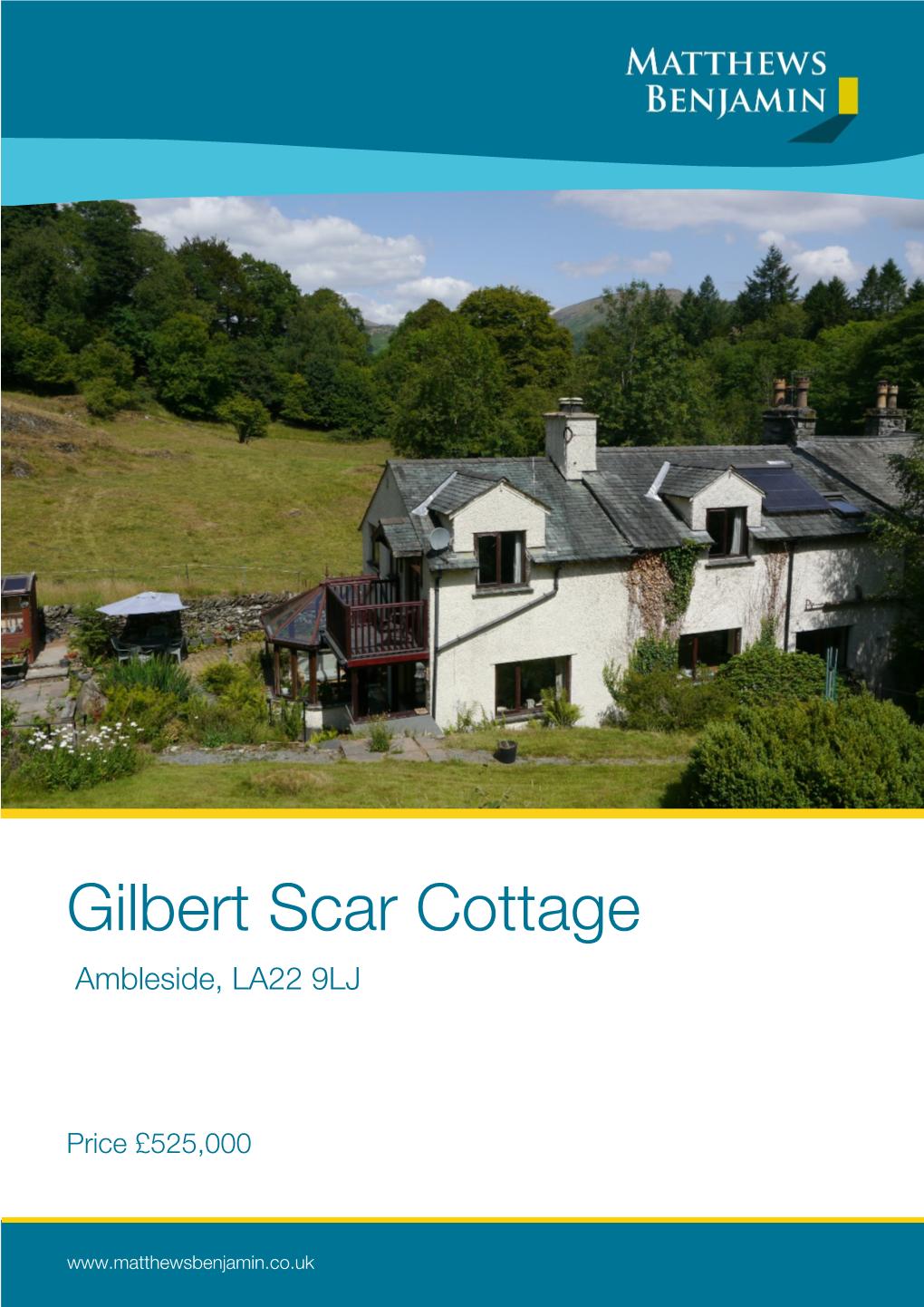 Gilbert Scar Cottage Ambleside, LA22 9LJ