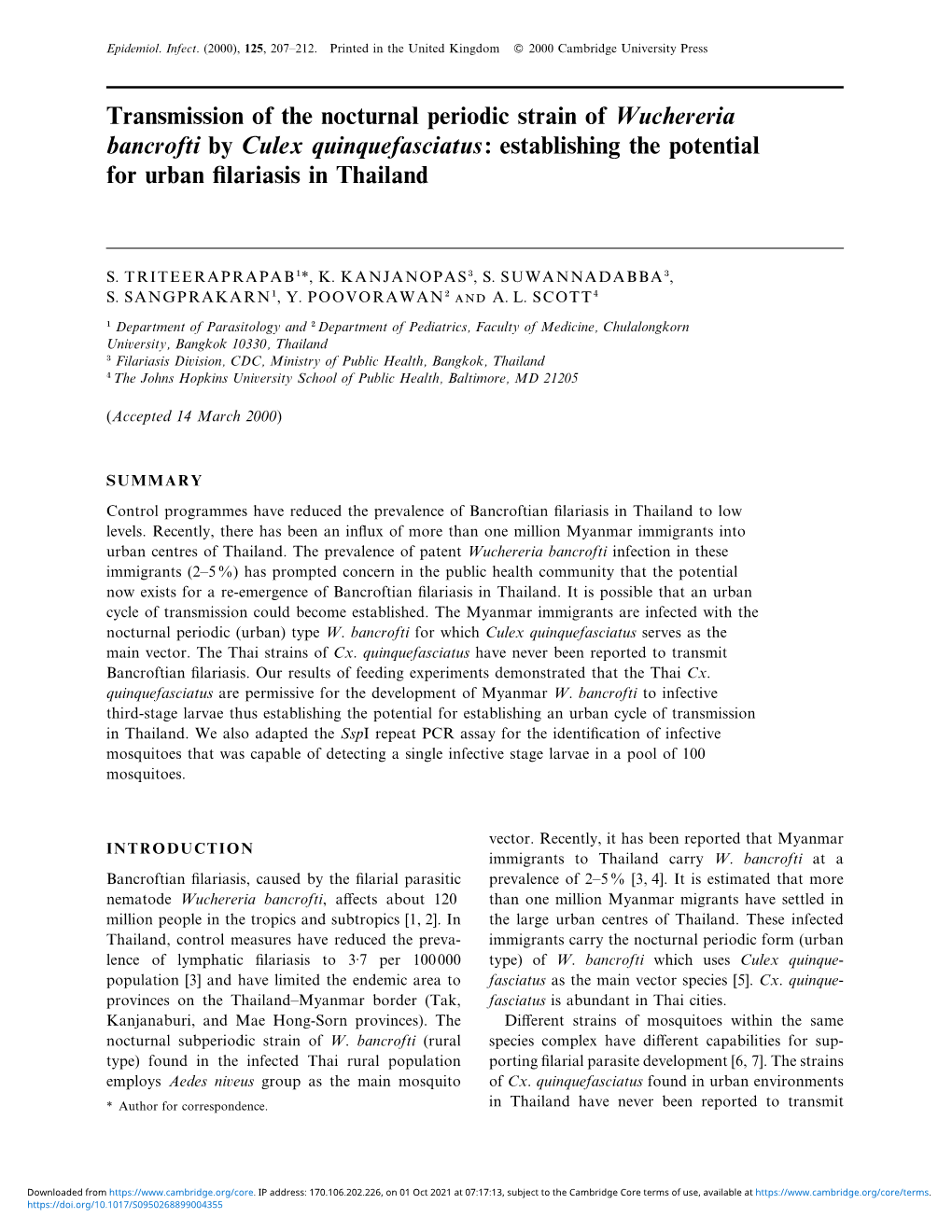 Transmission of the Nocturnal Periodic Strain of Wuchereria Bancrofti by Culex Quinquefasciatus: Establishing the Potential for Urban ﬁlariasis in Thailand