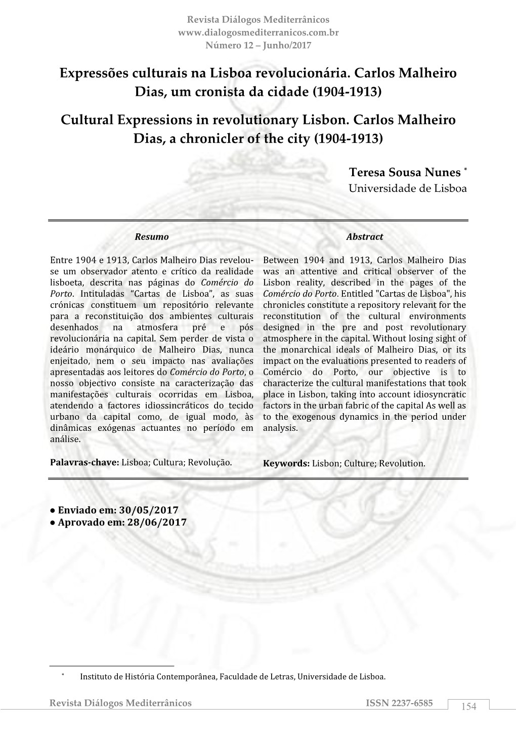 Expressões Culturais Na Lisboa Revolucionária. Carlos Malheiro Dias, Um Cronista Da Cidade (1904-1913)