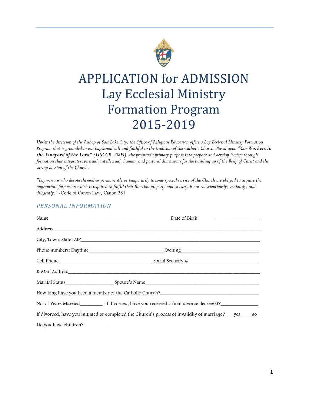 APPLICATION for ADMISSION Lay Ecclesial Ministry Formation Program