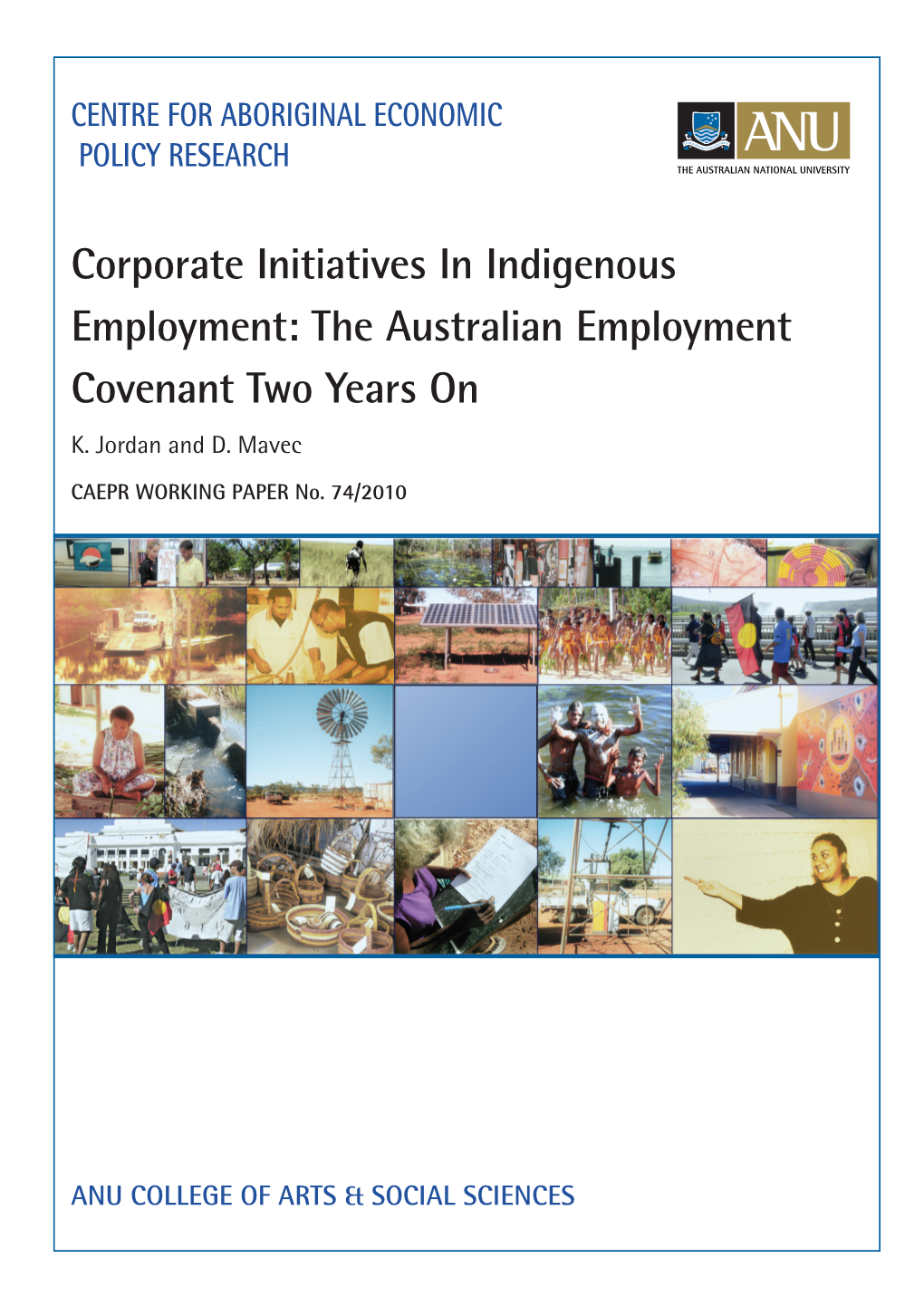 The Australian Employment Covenant Two Years on K