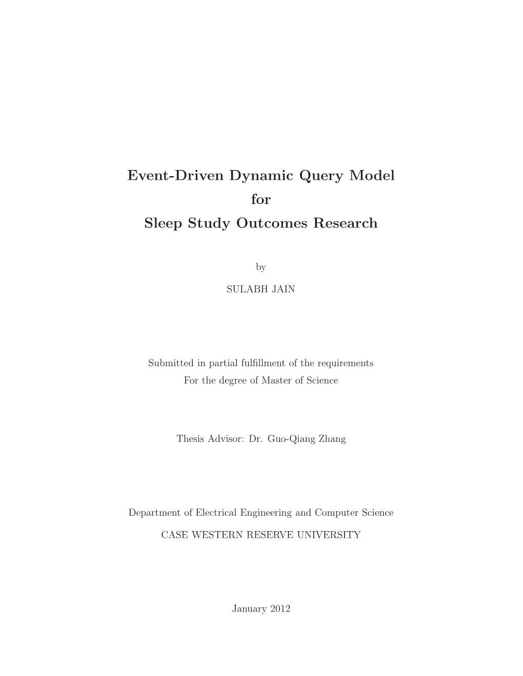 Event-Driven Dynamic Query Model for Sleep Study Outcomes Research