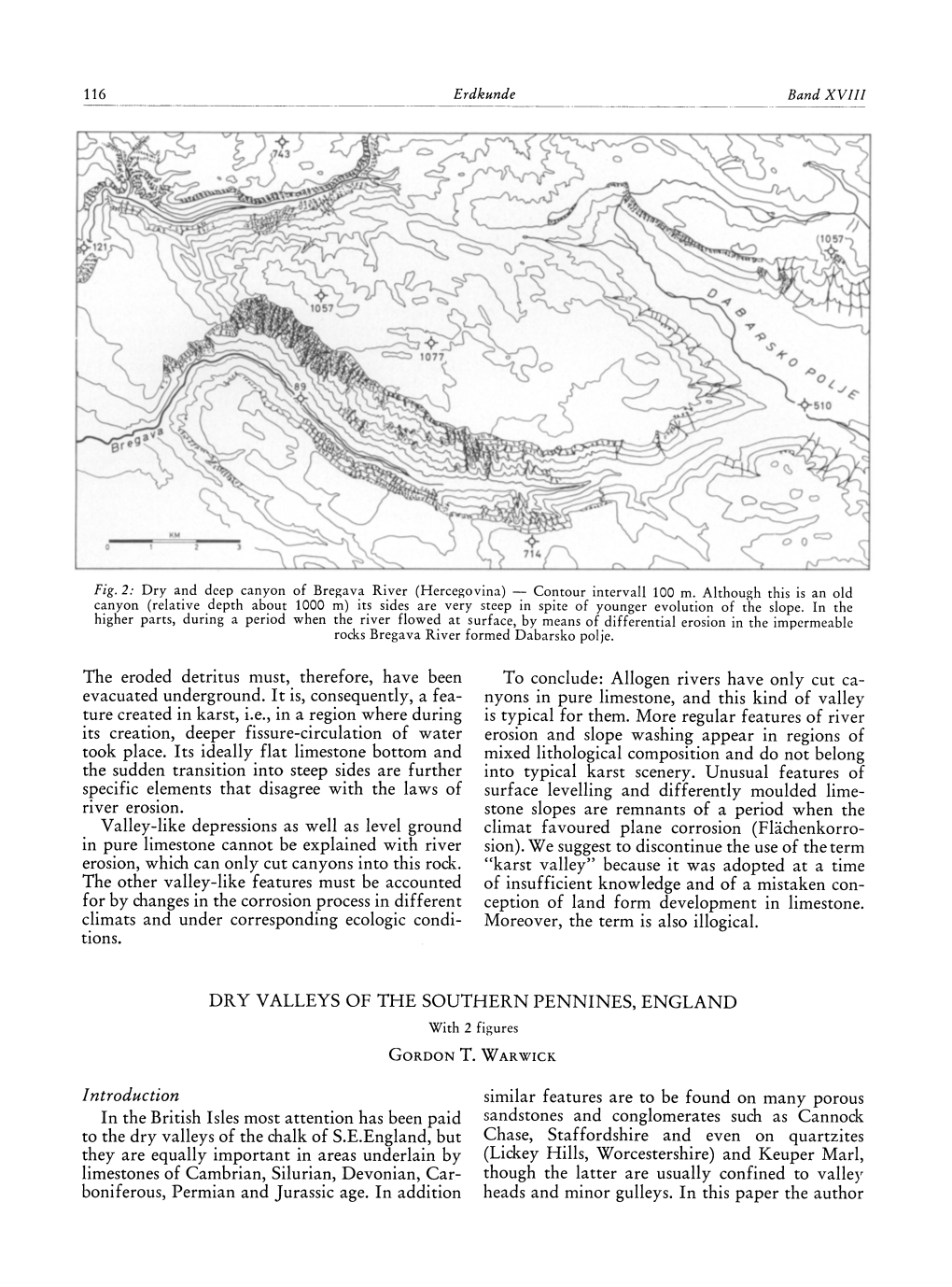 DRY VALLEYS of the SOUTHERN PENNINES, ENGLAND with 2 Figures Gordon T