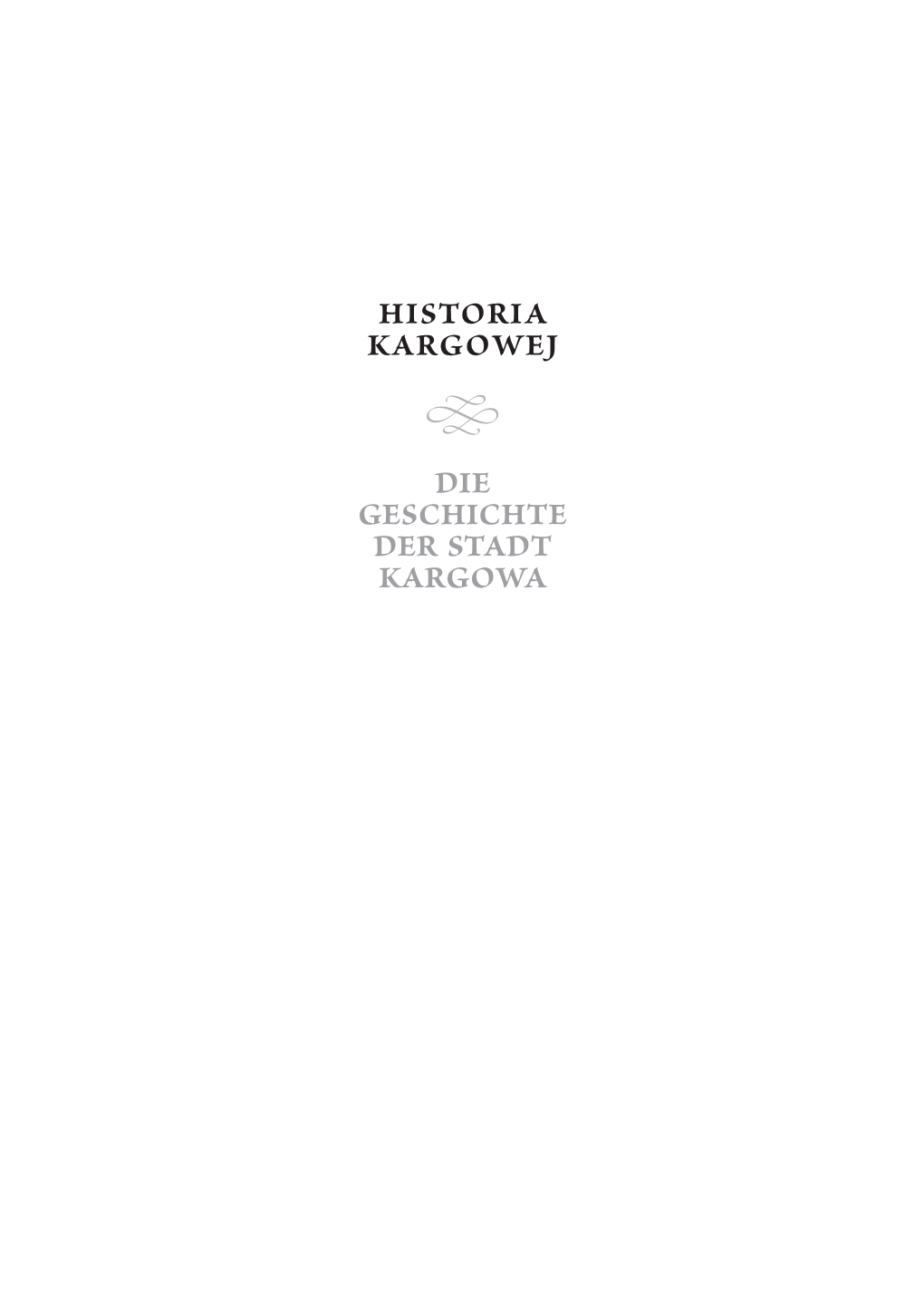Historia Kargowej Die Geschichte Der Stadt Kargowa