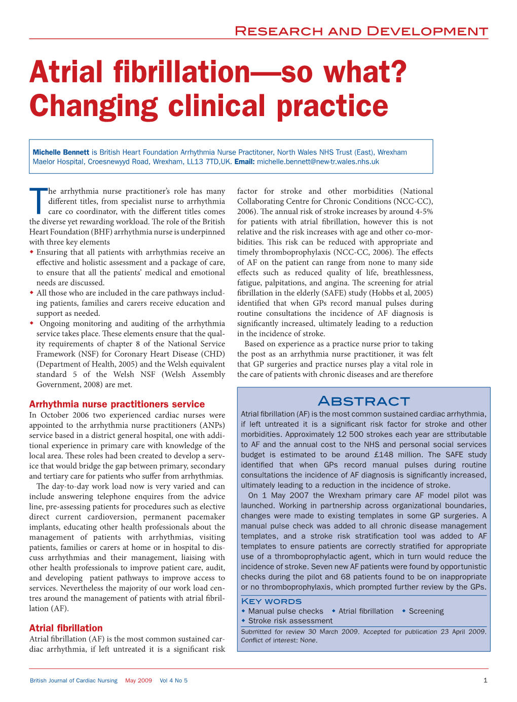 Atrial Fibrillation—So What? Changing Clinical Practice