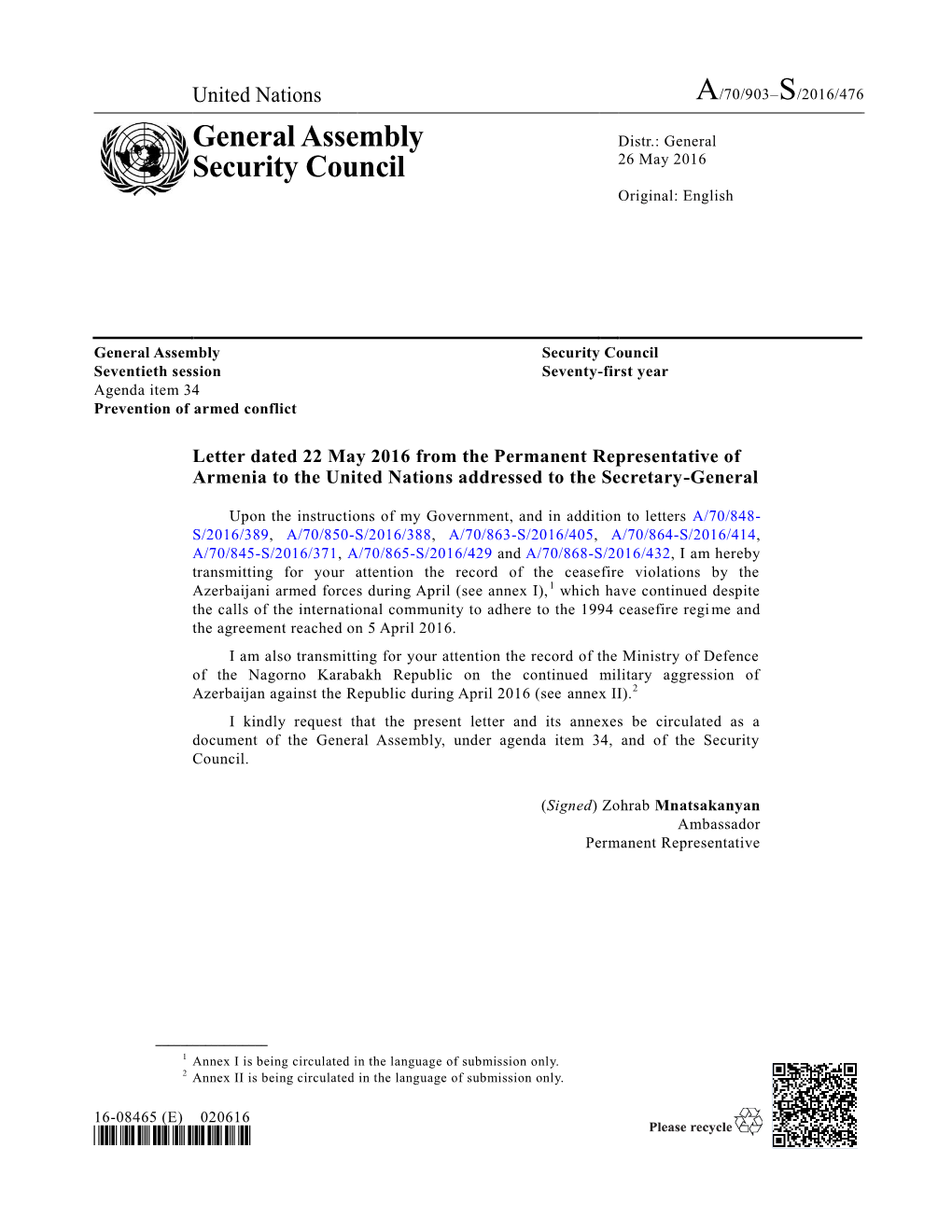 General Assembly Security Council Seventieth Session Seventy-First Year Agenda Item 34 Prevention of Armed Conflict