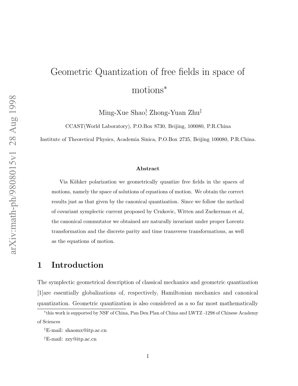 Geometric Quantization of Free Fields in Space of Motions