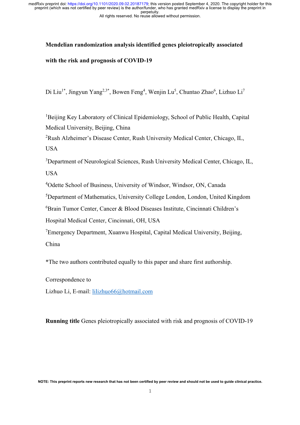 Mendelian Randomization Analysis Identified Genes Pleiotropically Associated with the Risk and Prognosis of COVID-19 Di Liu1*, J