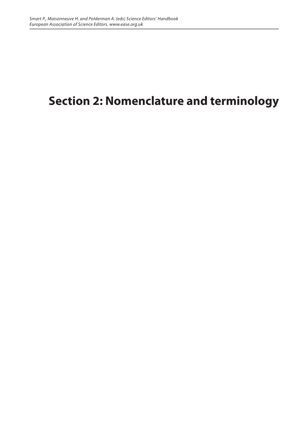 Nomenclature and Terminology Smart P., Maisonneuve H