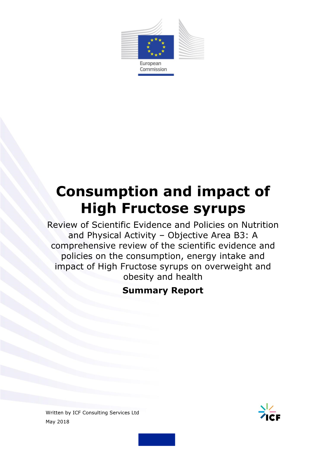 Consumption and Impact of High Fructose Syrups