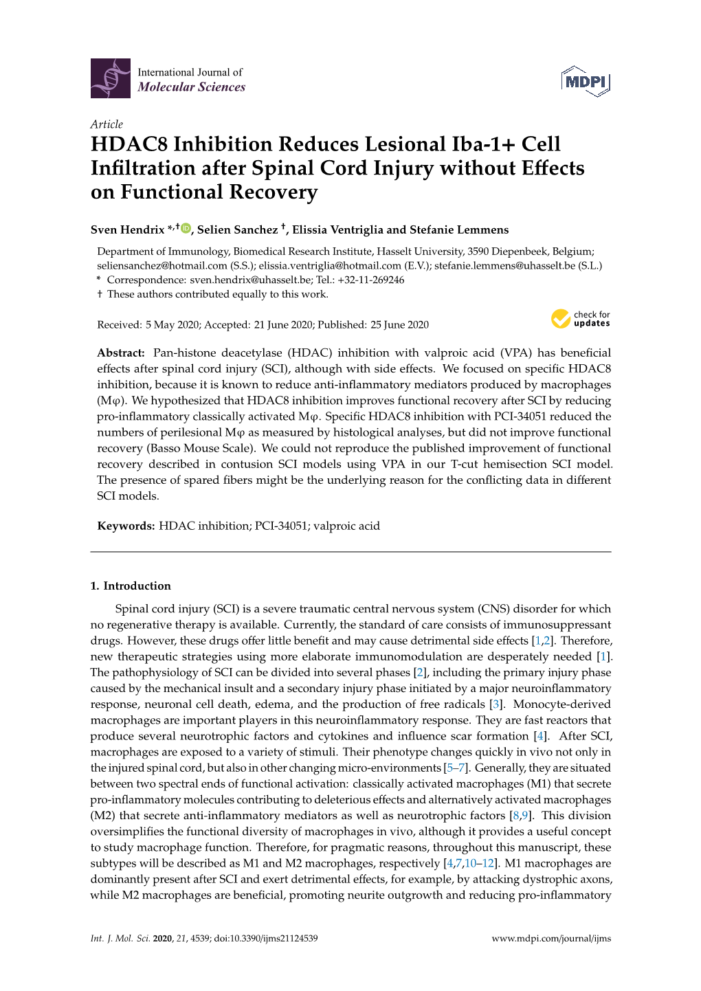 HDAC8 Inhibition Reduces Lesional Iba-1+ Cell Infiltration After Spinal