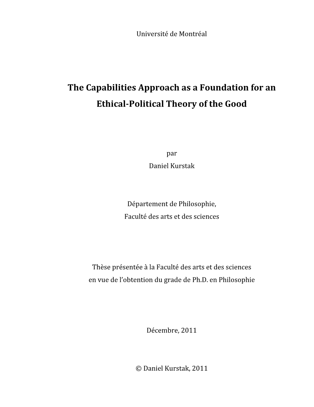 The Capabilities Approach As a Foundation for an Ethical-Political Theory of the Good