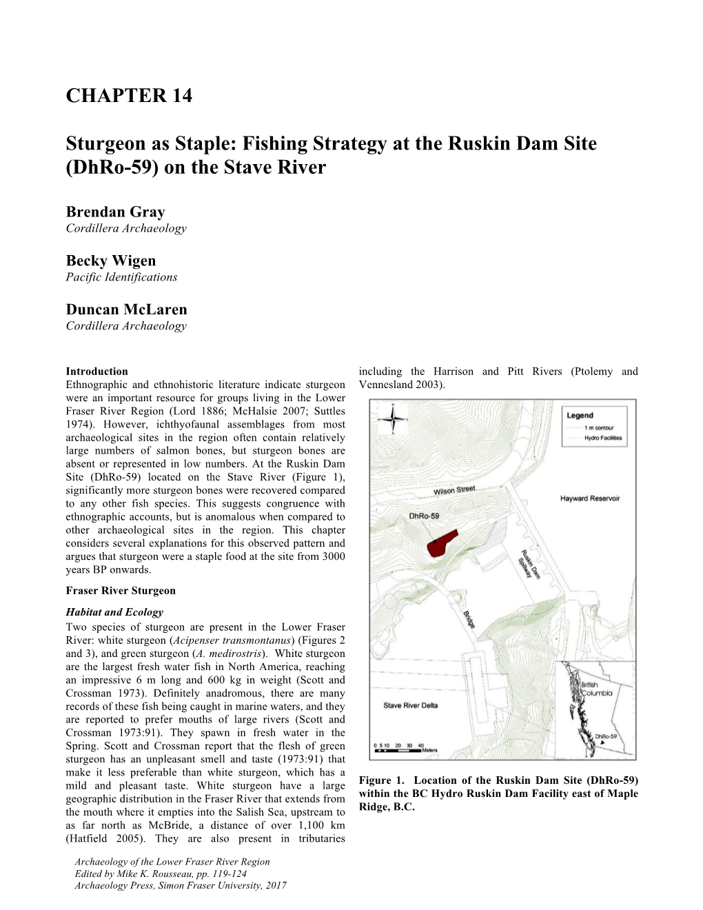 Fishing Strategy at the Ruskin Dam Site (Dhro-59) on the Stave River