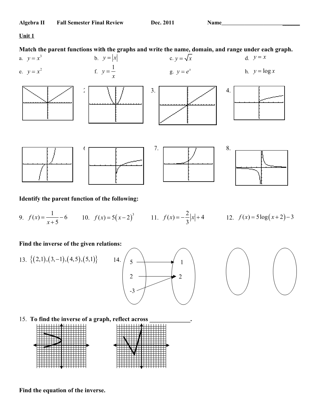 Algebra II Fall Semester Final Review Dec. 2011 Name ______