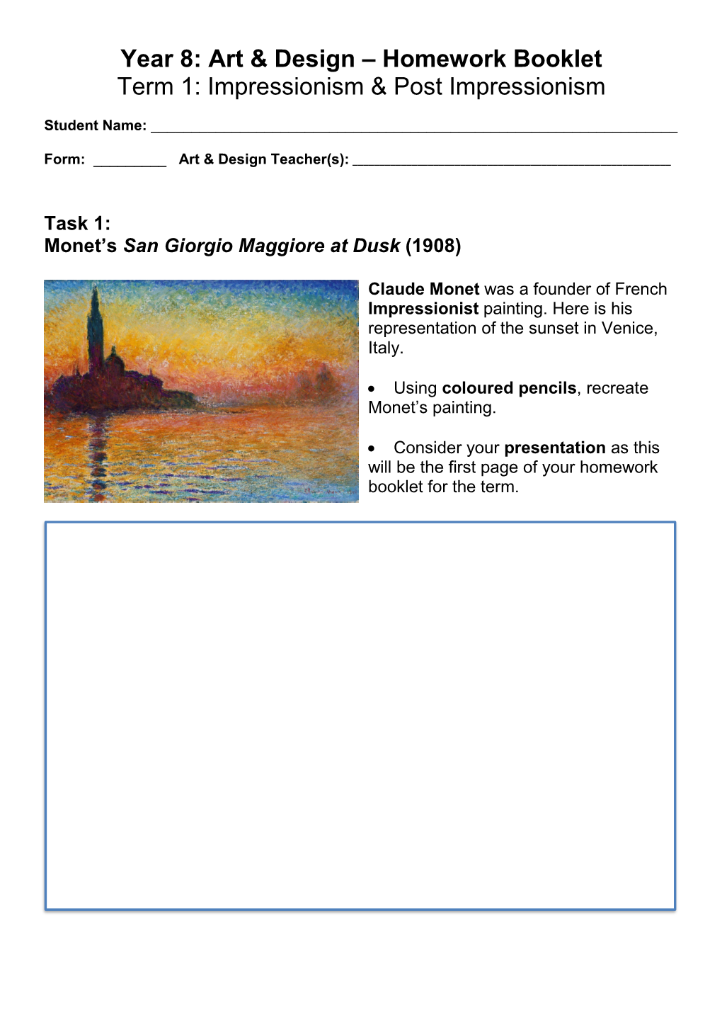 Year 8: Art & Design – Homework Booklet Term 1: Impressionism