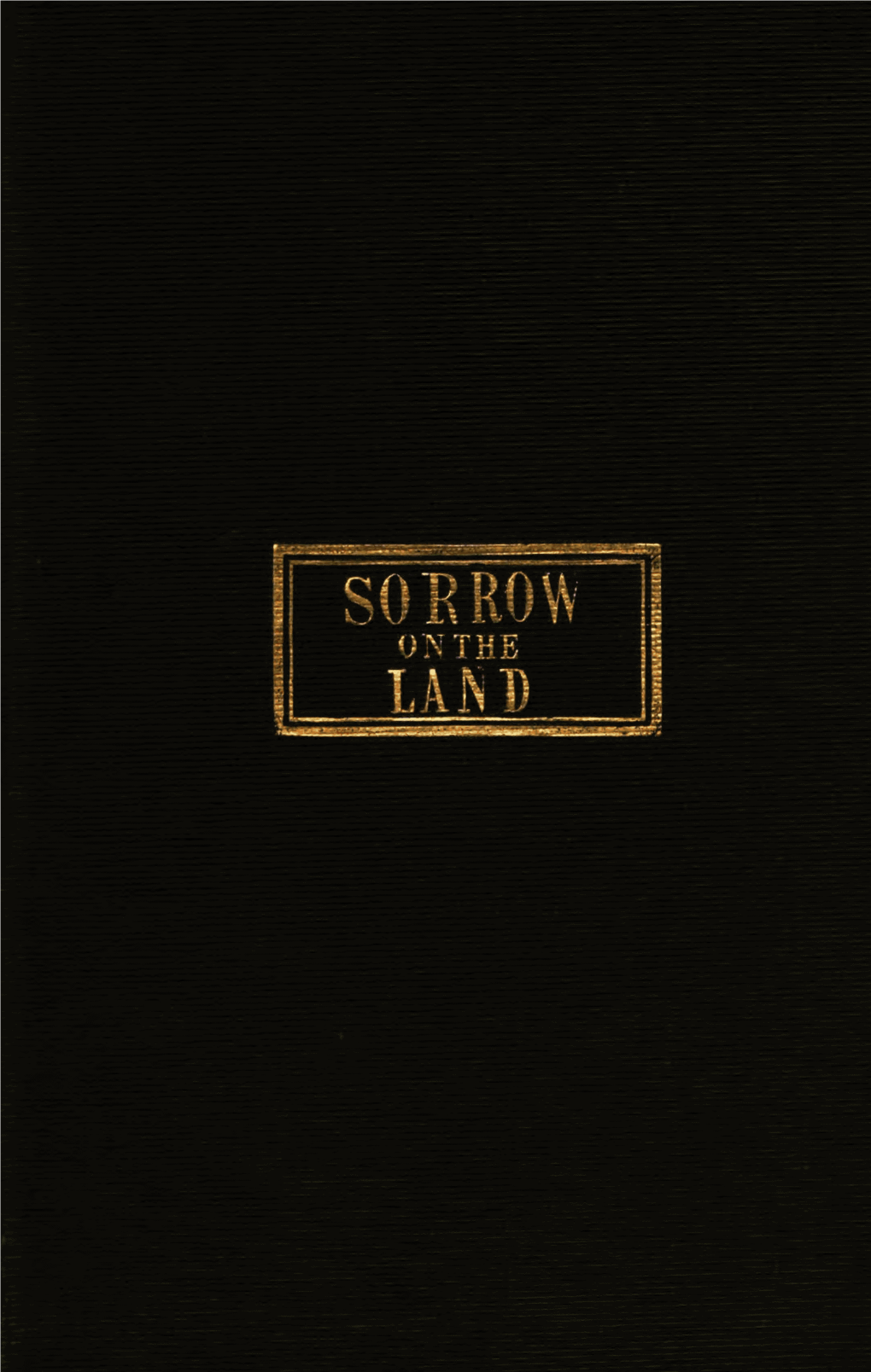 Sorrow on the Land