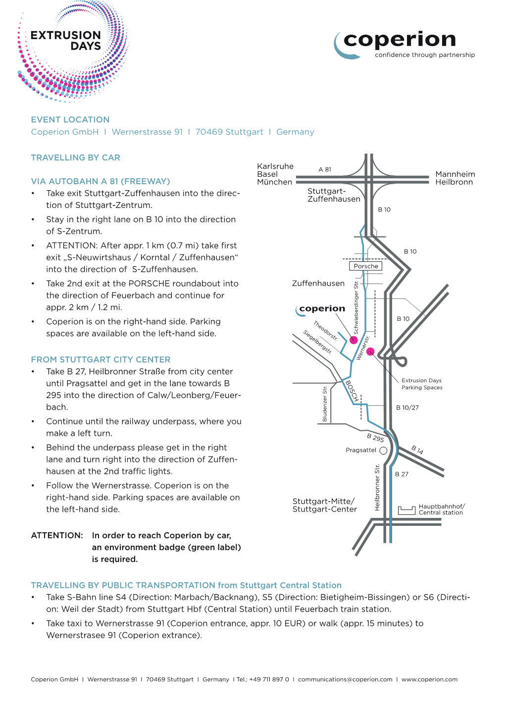EVENT LOCATION Coperion Gmbh I Wernerstrasse 91 I 70469 Stuttgart I Germany