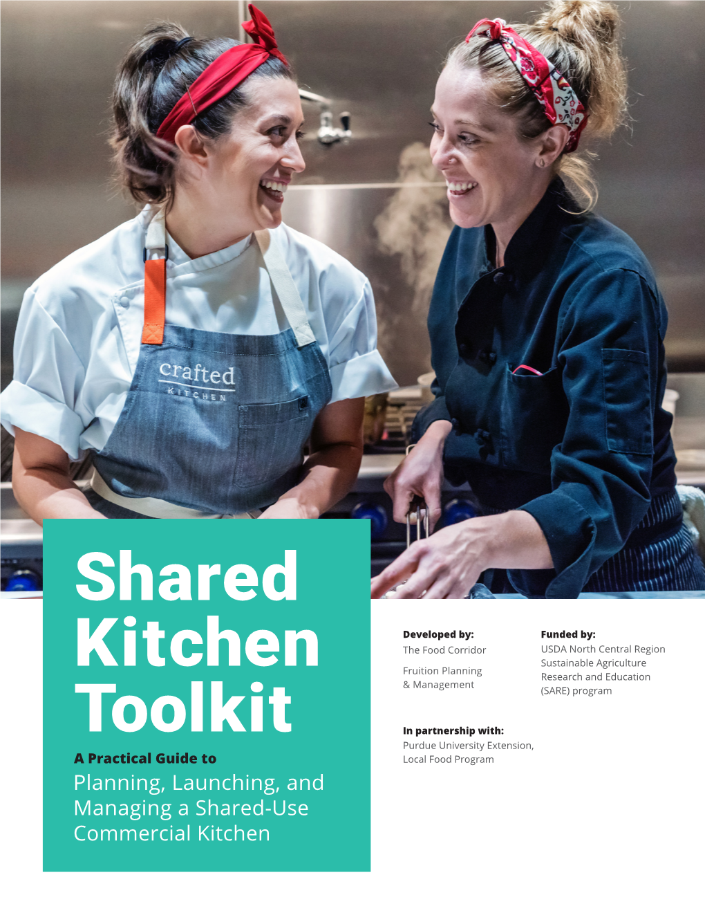 Shared Kitchen Toolkit Was Developed in Partnership with Purdue University Extension, Local Food Program with Direction from Jodee Ellett